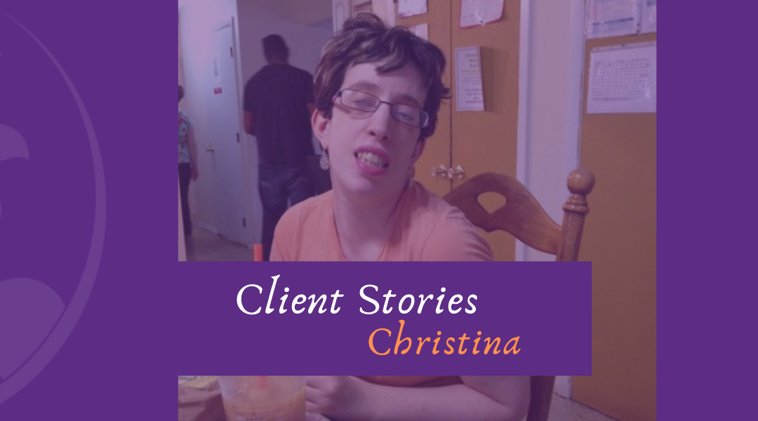 CLIENT STORIES: CHRISTINA